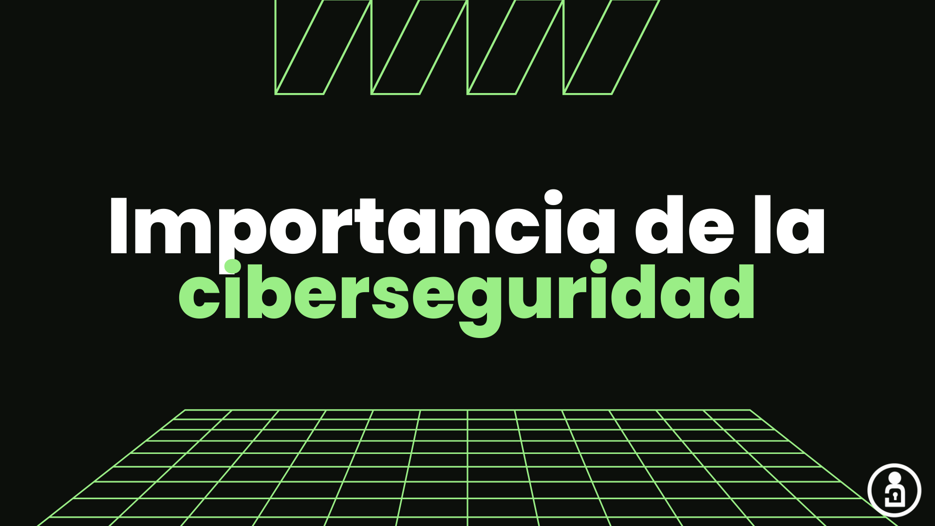 Importancia de la ciberseguridad